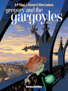 Gregory and the Gargoyles Book 1