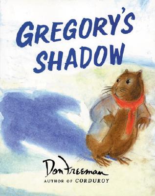 Gregory's Shadow - Freeman, Don