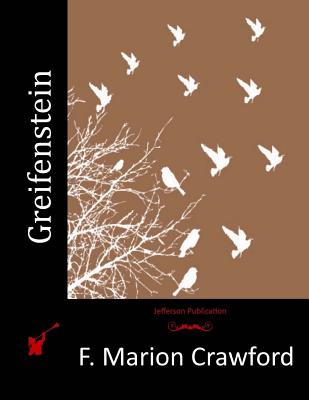 Greifenstein - Crawford, F Marion