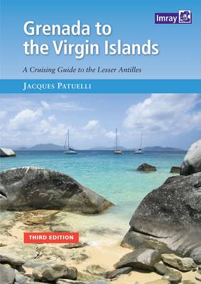 Grenada to the Virgin Islands - Patuelli, Jacques
