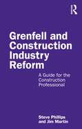 Grenfell and Construction Industry Reform: A Guide for the Construction Professional