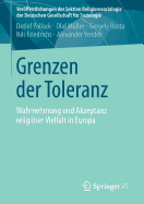 Grenzen Der Toleranz: Wahrnehmung Und Akzeptanz Religioser Vielfalt in Europa