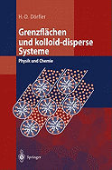 Grenzflachen Und Kolloid-Disperse Systeme: Physik Und Chemie