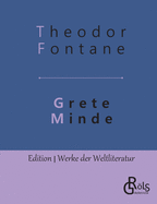 Grete Minde: Nach einer altmrkischen Chronik