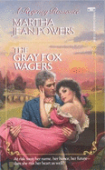 Grey Fox Wagers
