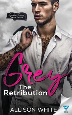 Grey: The Retribution - White, Allison