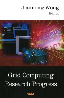 Grid Computing Research Progress - Wong, Jiannong