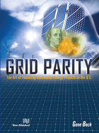Grid Parity: The Art of Financing Renewable Energy Projects in the U.S.