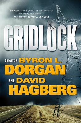 Gridlock - Dorgan, Byron L, and Hagberg, David