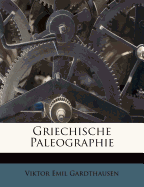 Griechische Paleographie