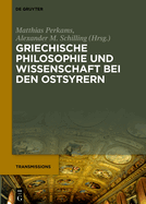 Griechische Philosophie Und Wissenschaft Bei Den Ostsyrern: Zum Gedenken an M r Addai Scher (1867-1915)