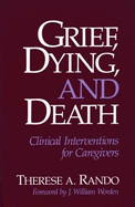Grief, Dying, & Death