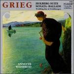 Grieg: From Holberg's Time, suite for piano (or orchestra); Ballade in Gm