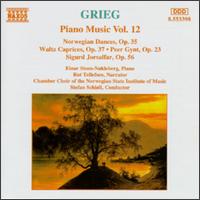 Grieg: Piano Music, Vol. 12 - Einar Steen-Nkleberg (piano); Rut Tellefsen; Norwegian State Institute of Music Chamber Choir (choir, chorus);...