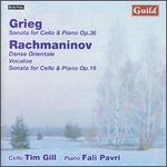Grieg: Sonata for Cello & Piano, Op. 36; Rachmaninov: Danse Orientale; Vocalise; Sonata for Cello & Piano, Op. 19