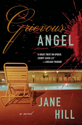 Grievous Angel - Hill, Jane