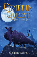 Griffin Quest: The Lunar Lair