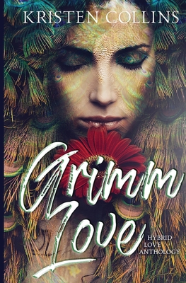 Grimm Love - My Write Hand Va, Suzette at (Editor), and Collins, Kristen