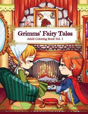 Grimms' Fairy Tales Adult Coloring Book Vol. 1: A Kawaii Fantasy Coloring Book for Adults and Kids: Cinderella, Snow White, Hansel and Gretel, The Frog Prince and Other Stories - Kawaii Coloring Books for Adults and Kid, and Just 2 Kawaii, and Lemon Drop Coloring