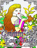 Grimm's Fairy Tales Adult Coloring Book