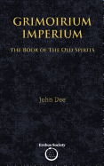 Grimoirium Imperium: The Book of the Old Spirits