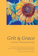 Grit and Grace: A Women Writing Anthology