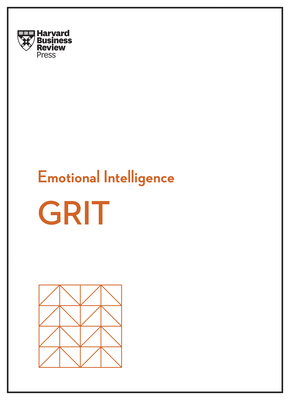 Grit (HBR Emotional Intelligence Series) - Review, Harvard Business, and Duckworth, Angela L, and Copeland, Misty