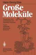 Groe Molekle: Plaudereien ber synthetische und natrliche Polymere