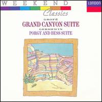 Grof: Grand Canyon Suite; Gershwin: Porgy and Bess Suite - London Festival Orchestra