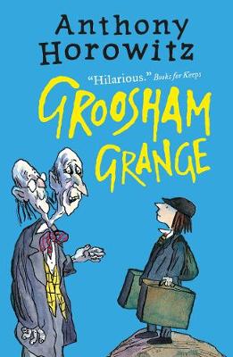 Groosham Grange - Horowitz, Anthony