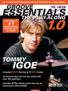 Groove Essentials 1.0 - The Play-Along: The Groove Encyclopedia for the 21st Century Drummer