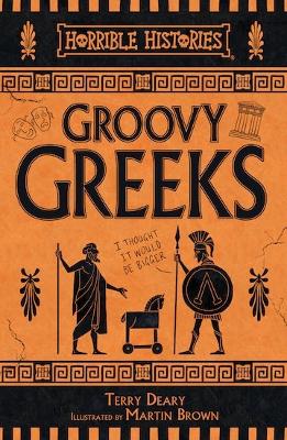Groovy Greeks - Deary, Terry