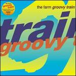 Groovy Train: The Very Best of the Farm