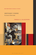 Grotesque Visions: The Science of Berlin Dada