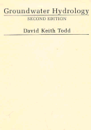 Ground Water Hydrology - Todd, David Keith