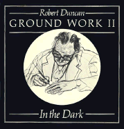 Ground Work II: In the Dark