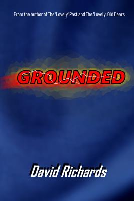 Grounded - Richards, David
