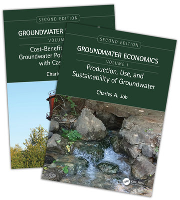 Groundwater Economics, Two-Volume Set - Job, Charles A