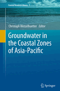 Groundwater in the Coastal Zones of Asia-Pacific