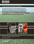 Groundwater Quality and the Relation Between pH Values and Occurrence of Trace Elements and Radionuclides in Water Samples Collected from Private Wells in Part of the Kickapoo Tribe of Oklahoma Jurisdictional Area, Central Oklahoma, 2011 - Becker, Carol J