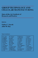 Group Technology and Cellular Manufacturing: A State-Of-The-Art Synthesis of Research and Practice - Suresh, Nallan C (Editor), and Kay, John M (Editor)