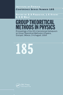 Group Theoretical Methods in Physics: Proceedings of the XXV International Colloqium on Group Theoretical Methods in Physics, Cocoyoc, Mexico, 2-6 August, 2004