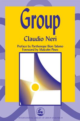 Group - Neri, Claudio, and Trollope, Christine (Translated by)