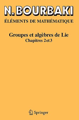 Groupes Et Algebres de Lie: Chapitre 1 - Bourbaki, N