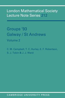 Groups '93 Galway/St Andrews: Volume 2 - Campbell, C. M., and Robertson, E. F., and Hurley, T. C.