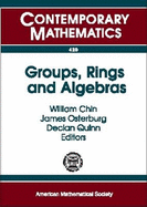 Groups, Rings and Algebras: A Conference in Honor of Donald S. Passman, June 10-12, 2005, the University of Wisconsin-Madison, Madison, Wisconsin