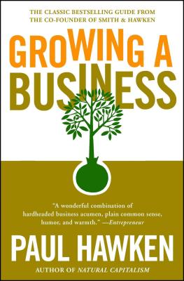 Growing a Business - Hawken, Paul