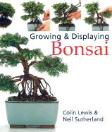 Growing & Displaying Bonsai