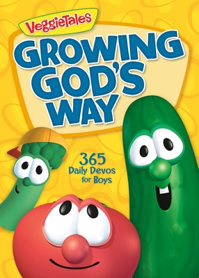 Growing God's Way: 365 Daily Devos for Boys - Veggietales