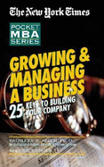 Growing & Managing a Business: 25 Keys to Building Your Company